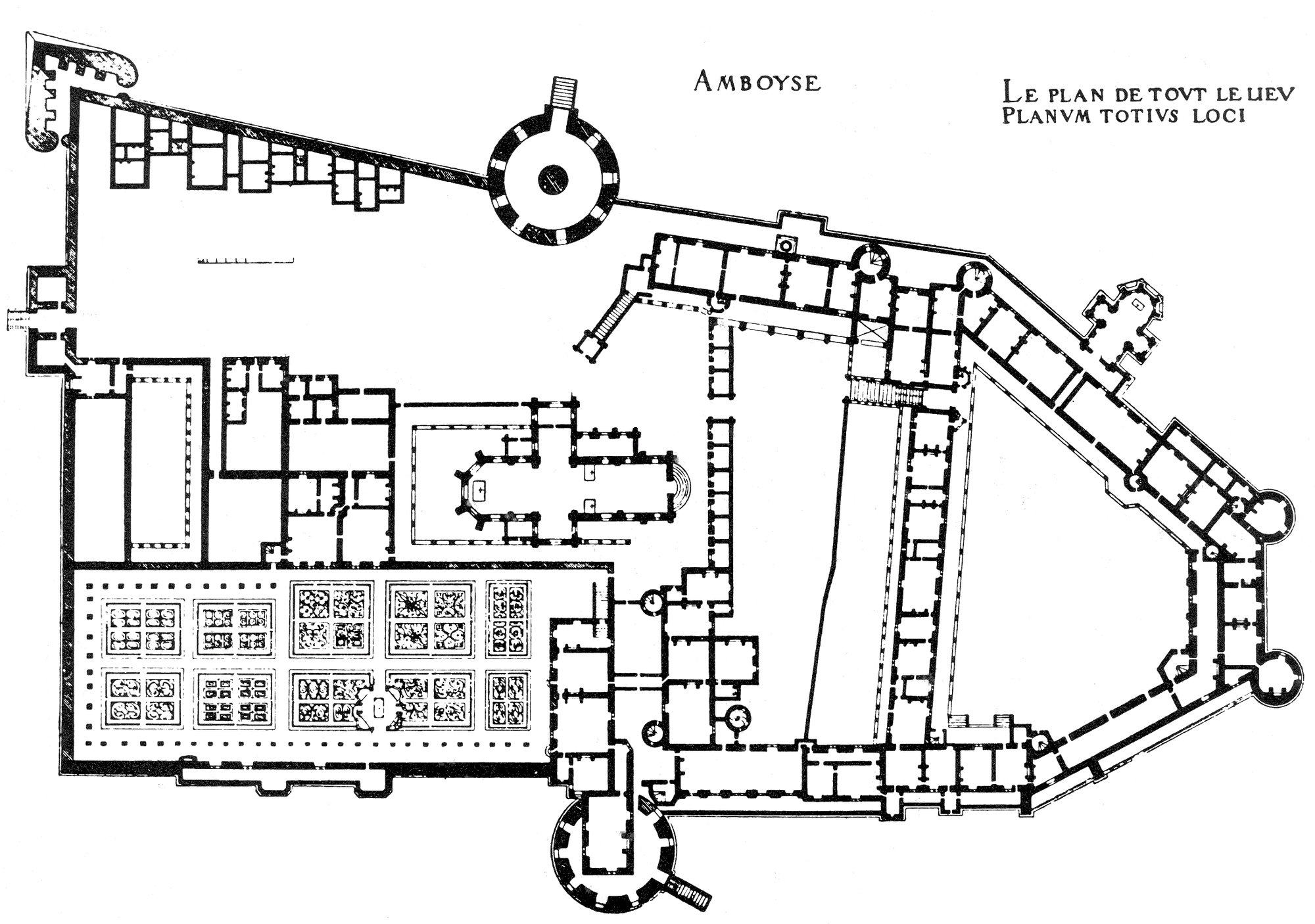 Château d'Amboise 8 Sixteenth-century ground plan of Chateau d'Amboise by Androuet du Cerceau