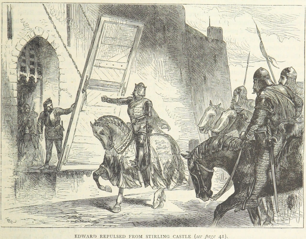 A 19th-century engraving of the medieval struggle for Stirling Castle, a knight turned back at the castle gate. A 19th-century engraving of the medieval struggle for Stirling Castle, a knight turned back at the castle gate.